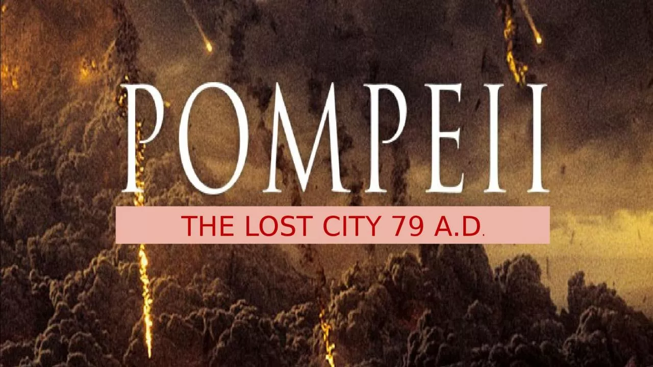 PPT-THE LOST CITY 79 A.D