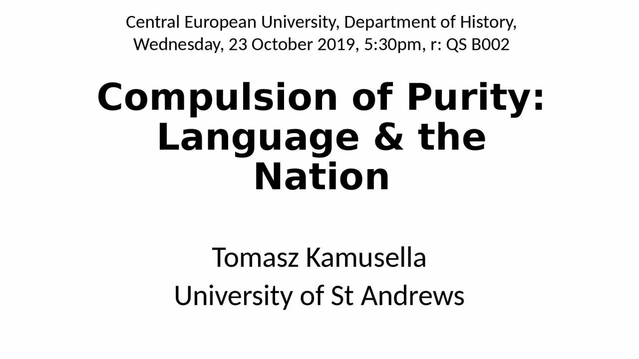 PPT-Compulsion of Purity: Language & the Nation