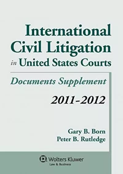 PDF/READ International Civil Litigation in United States Courts, 2011-2012 Documents