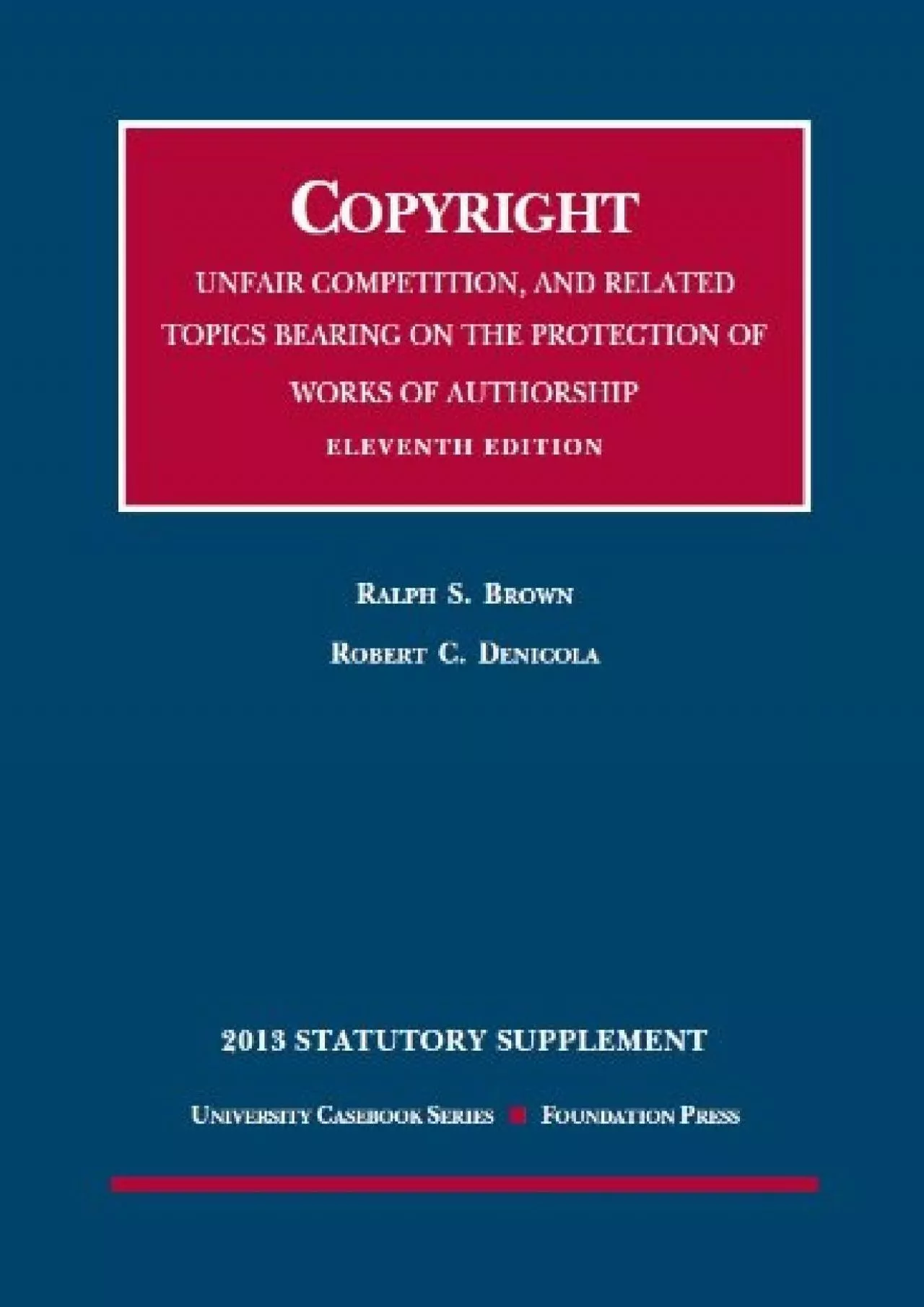 DOWNLOAD/PDF Copyright, Unfair Competition, and Related Topics Bearing on the Protection