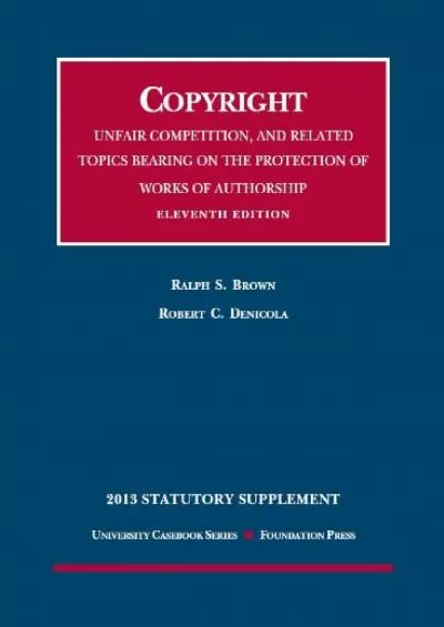 DOWNLOAD/PDF Copyright, Unfair Competition, and Related Topics Bearing on the Protection of