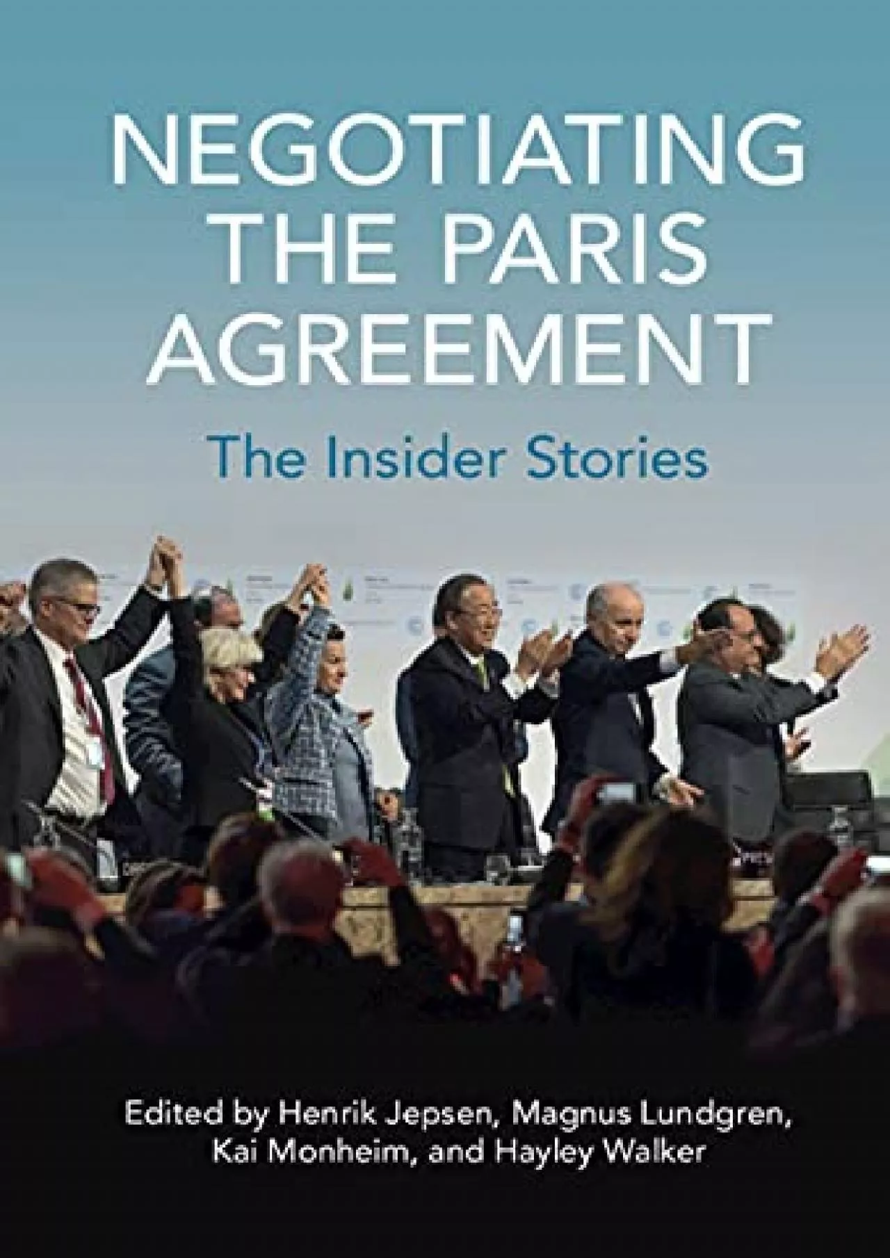 [PDF] DOWNLOAD Negotiating the Paris Agreement: The Insider Stories