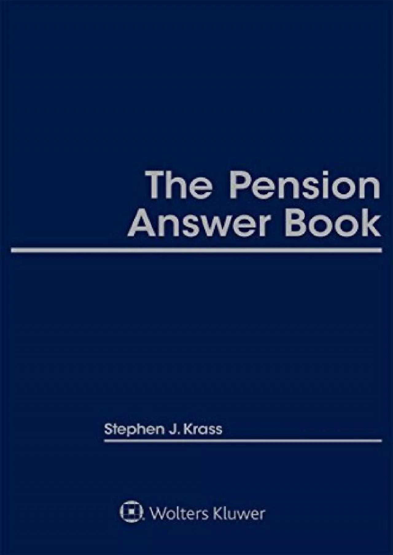 get [PDF] Download Pension Answer Book, 2017 Edition