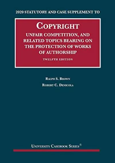 [PDF] DOWNLOAD Copyright, Unfair Competition, and Related Topics Bearing on the Protection of