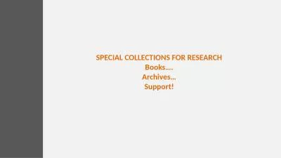 SPECIAL COLLECTIONS FOR RESEARCH