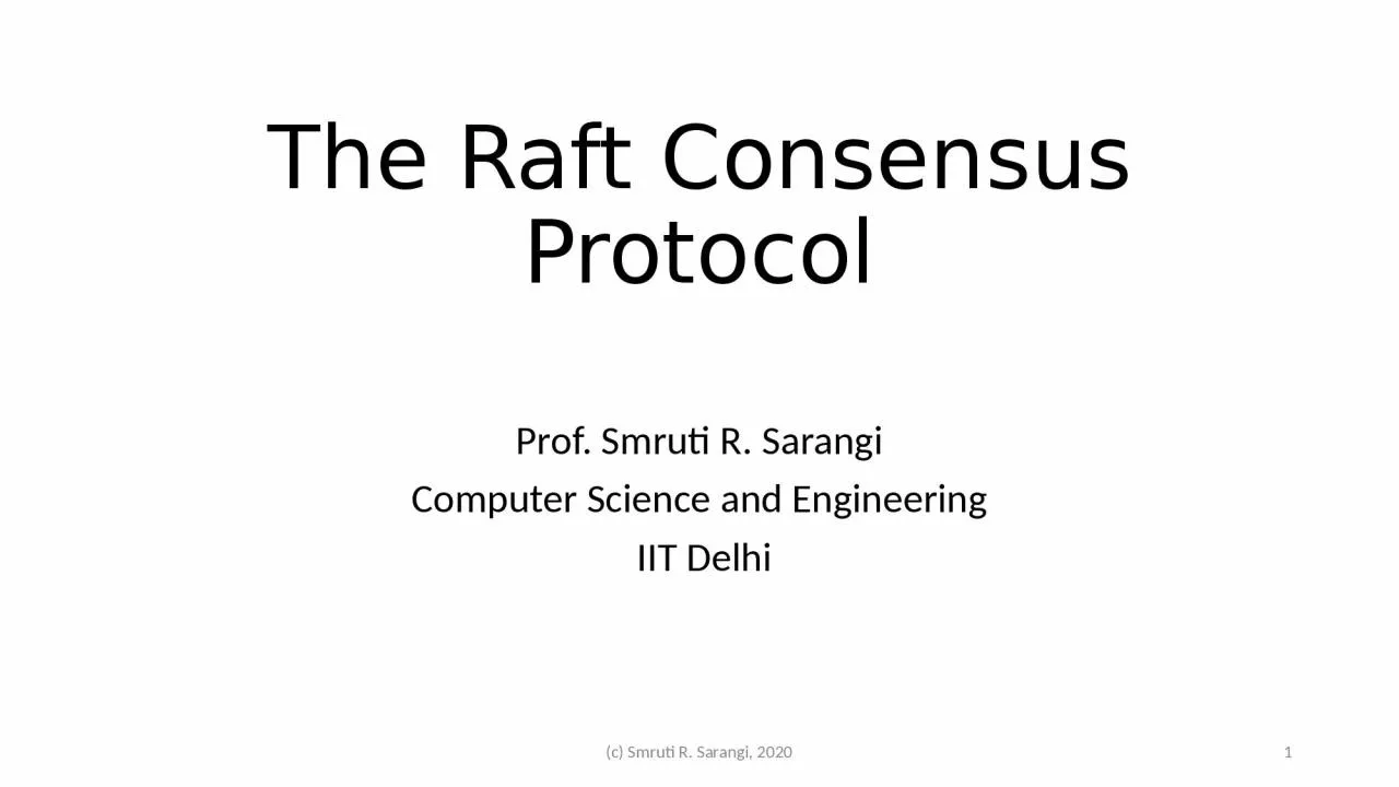 PPT-The Raft Consensus Protocol