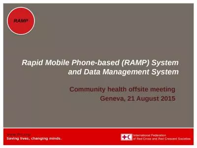Rapid Mobile Phone-based (RAMP) System and Data Management System