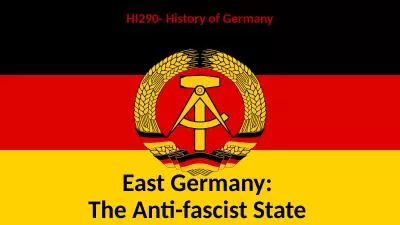 East Germany: The Anti-fascist State