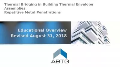 Thermal Bridging in Building Thermal Envelope Assemblies: