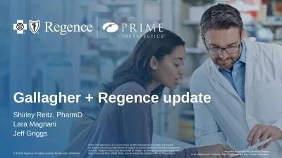 Gallagher + Regence update