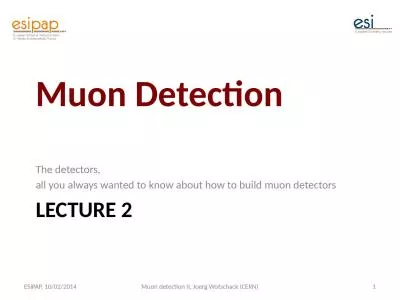 Lecture  2 The detectors,