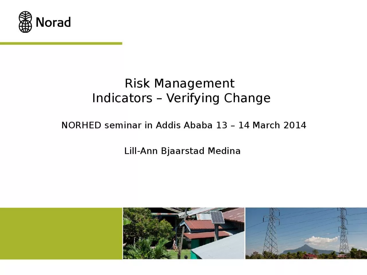 Risk Management  Indicators – Verifying Change