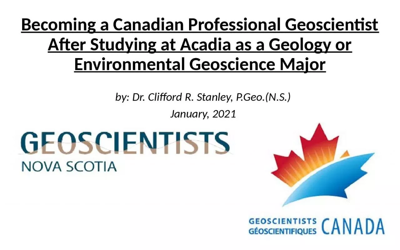 PPT-Becoming a Canadian Professional Geoscientist After Studying at Acadia as a Geology or