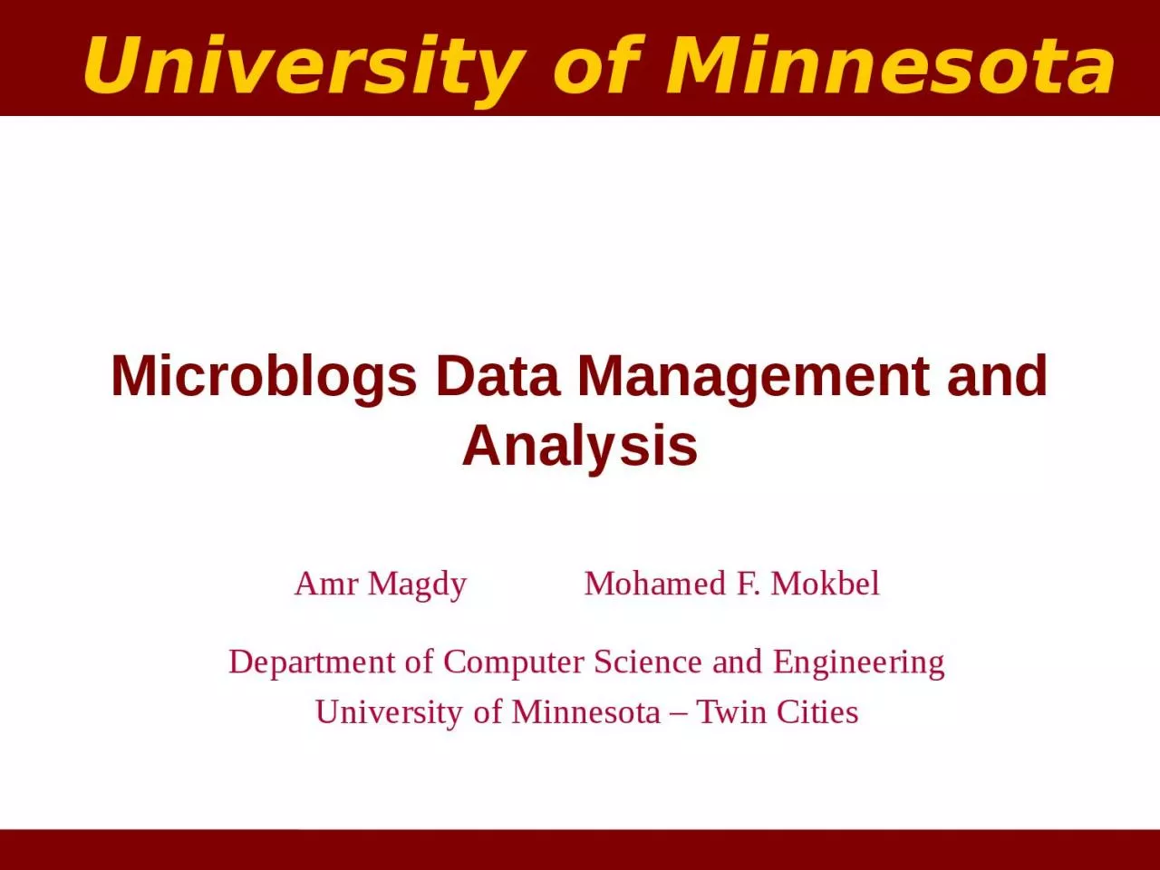 PPT-Microblogs Data Management