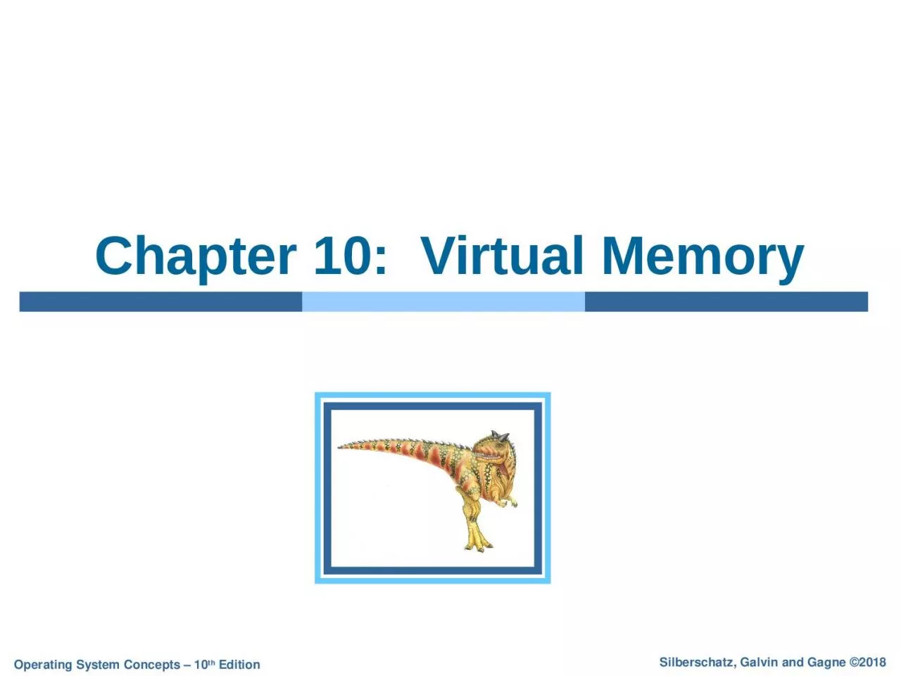 PPT-Chapter 10: Virtual Memory