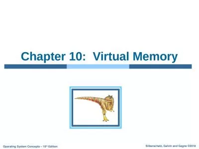 Chapter 10:  Virtual Memory