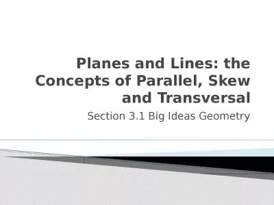 Planes and Lines: the Concepts of Parallel, Skew and Transversal