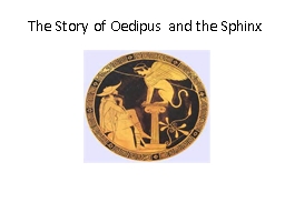 The Story of Oedipus and the Sphinx