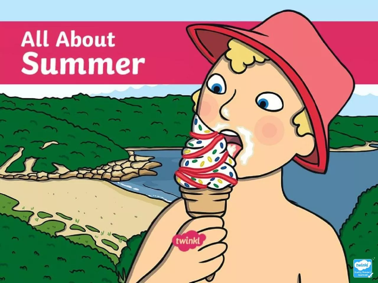 PPT-Summer Summer is one of the four seasons.