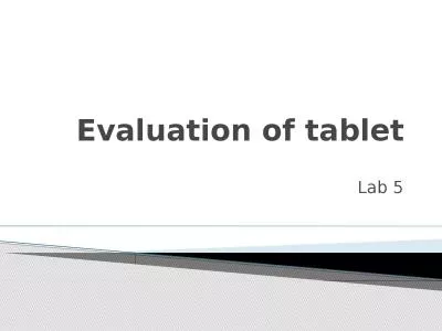 Evaluation of tablet Lab 5