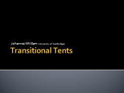 PPT-Transitional Tents Johannes Whittam