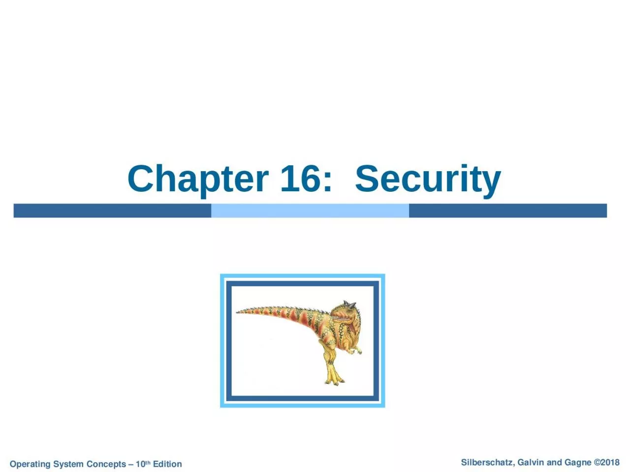 Chapter 16:  Security Chapter 16:  Security