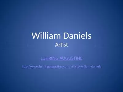 William Daniels Artist LUHRING AUGUSTINE