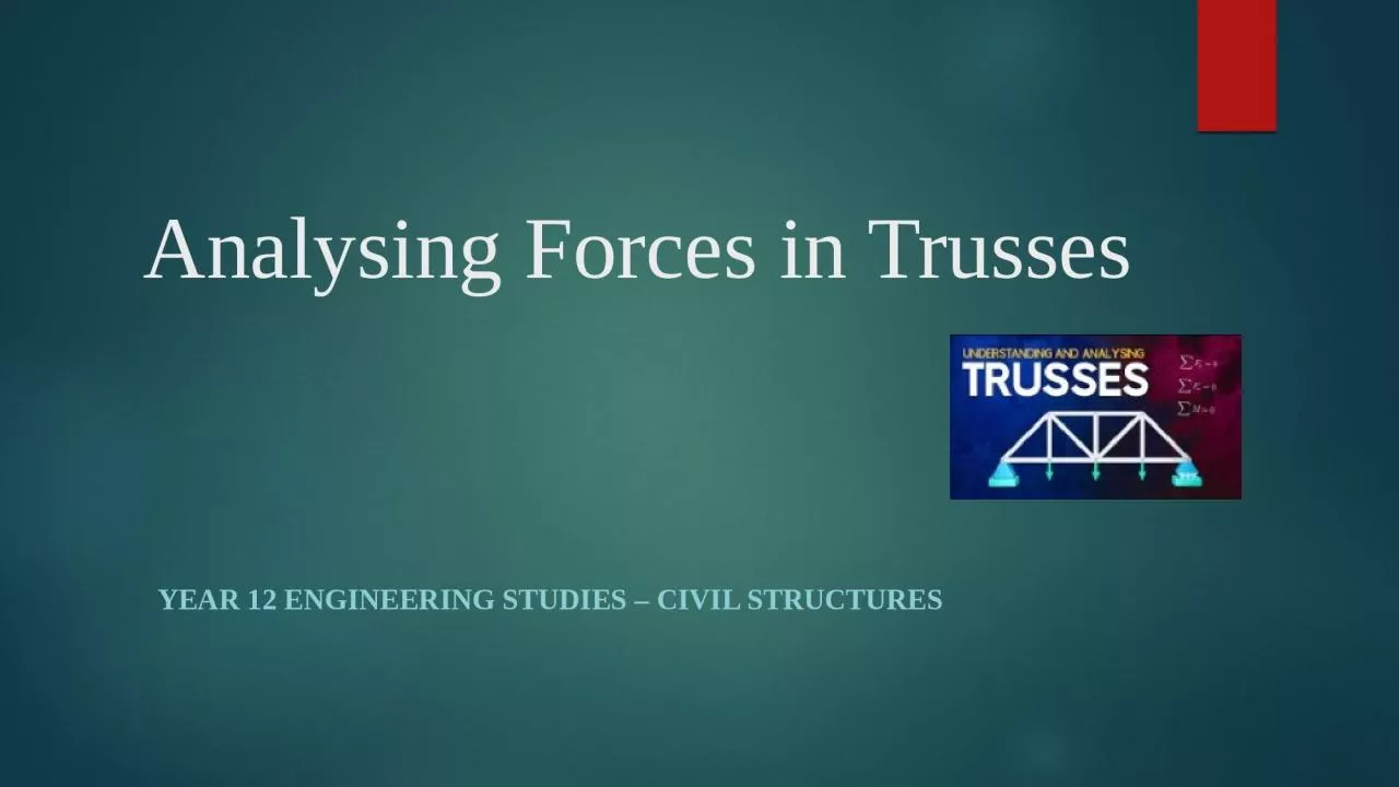 PPT-Analysing Forces in Trusses