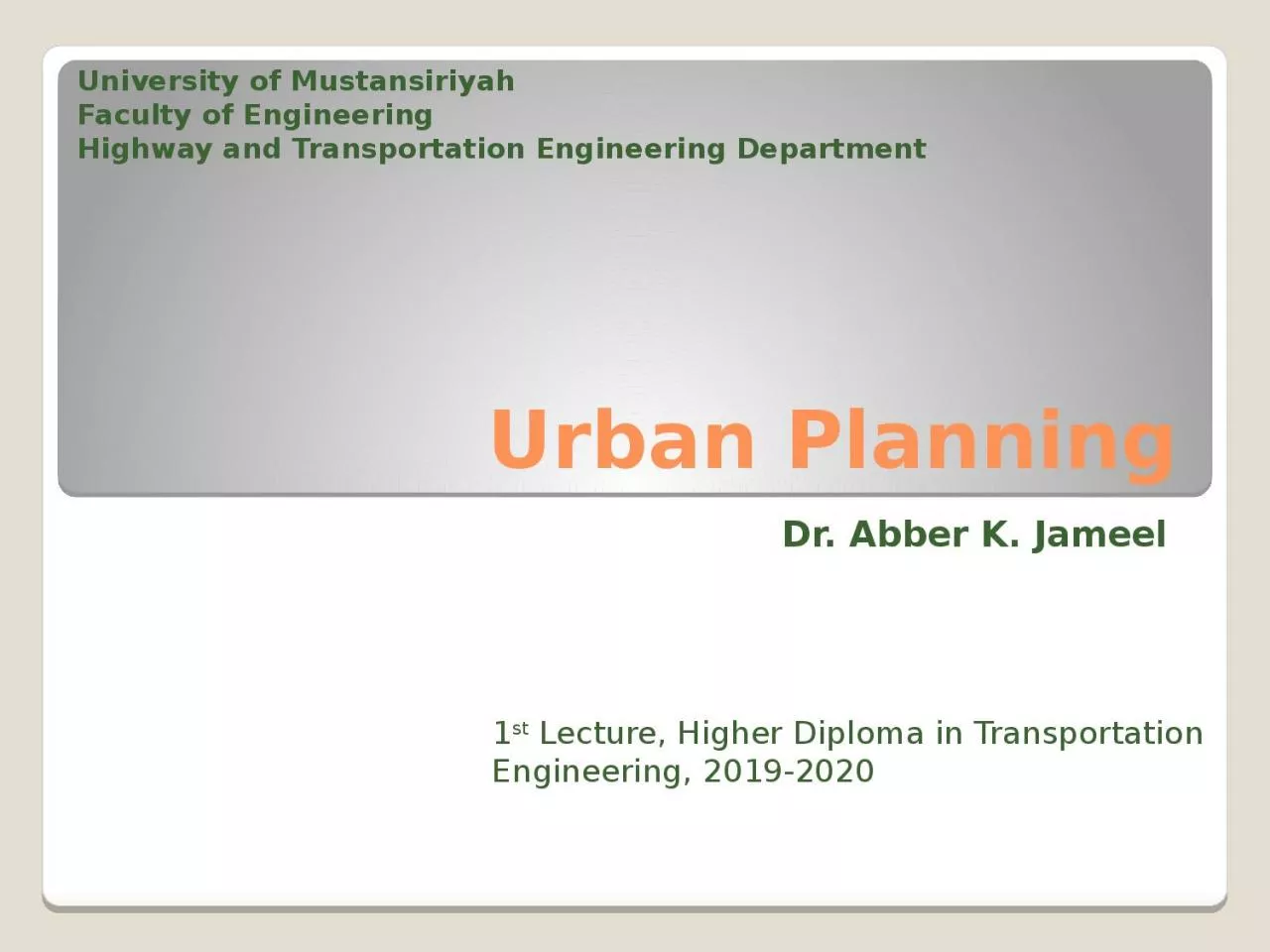 PPT-Urban Planning Dr. Abber