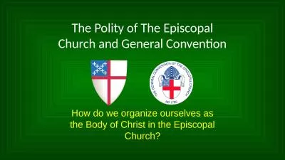 The Polity of The Episcopal Church and General Convention