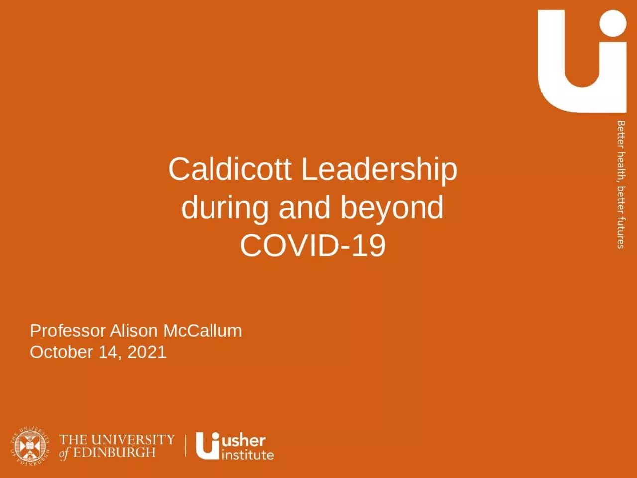 PPT-Caldicott Leadership during and beyond COVID-19