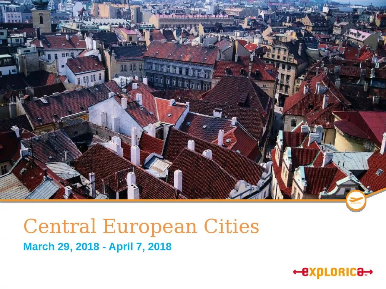 PPT-Central European Cities March 29, 2018 - April 7, 2018