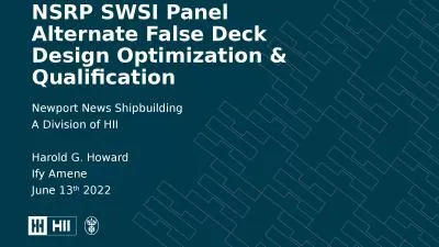 NSRP SWSI Panel  Alternate False Deck Design Optimization & Qualification