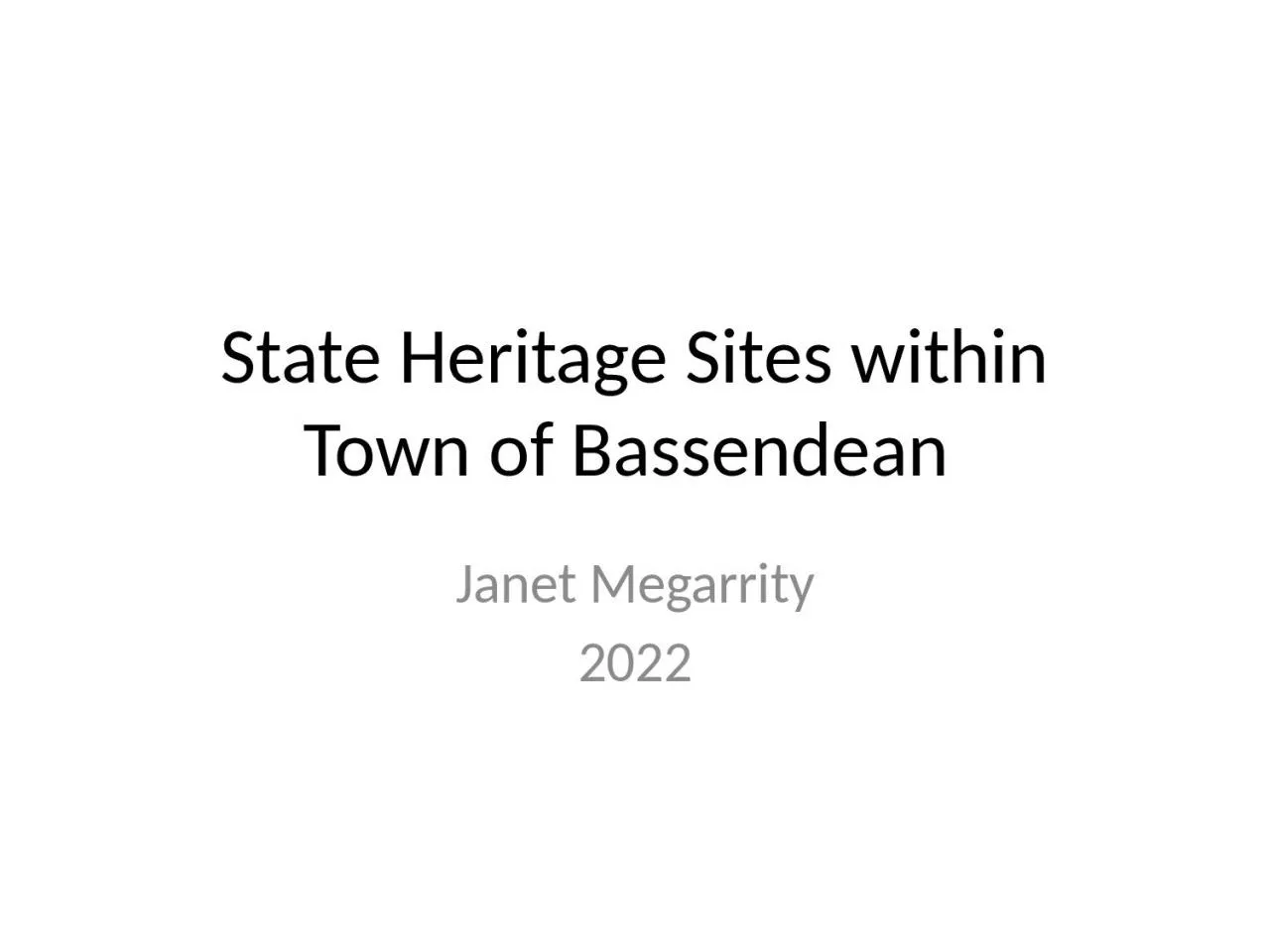 PPT-State Heritage Sites within