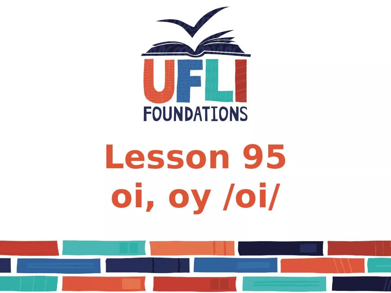 PPT-Lesson 95 oi, oy /oi/ Lesson 95