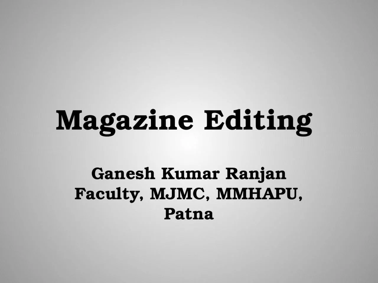 PPT-Magazine Editing Ganesh