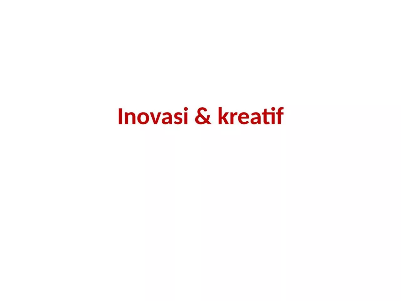 PPT-Inovasi & kreatif Walter Darwin Teague