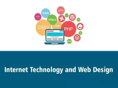 INTERNET TECNOLOGY AND WEB DESIGNING