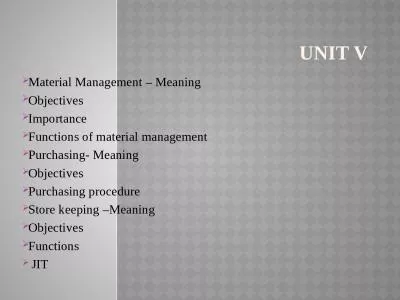 Unit V Material Management – Meaning