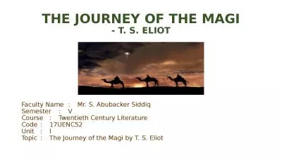 THE JOURNEY OF THE MAGI - T. S. ELIOT