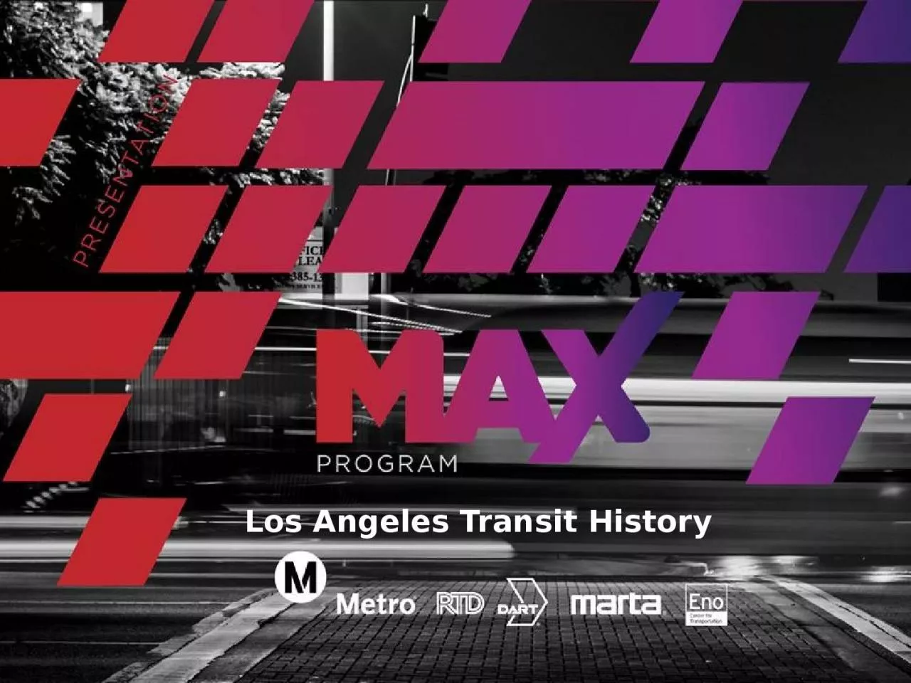 PPT-Los Angeles Transit History