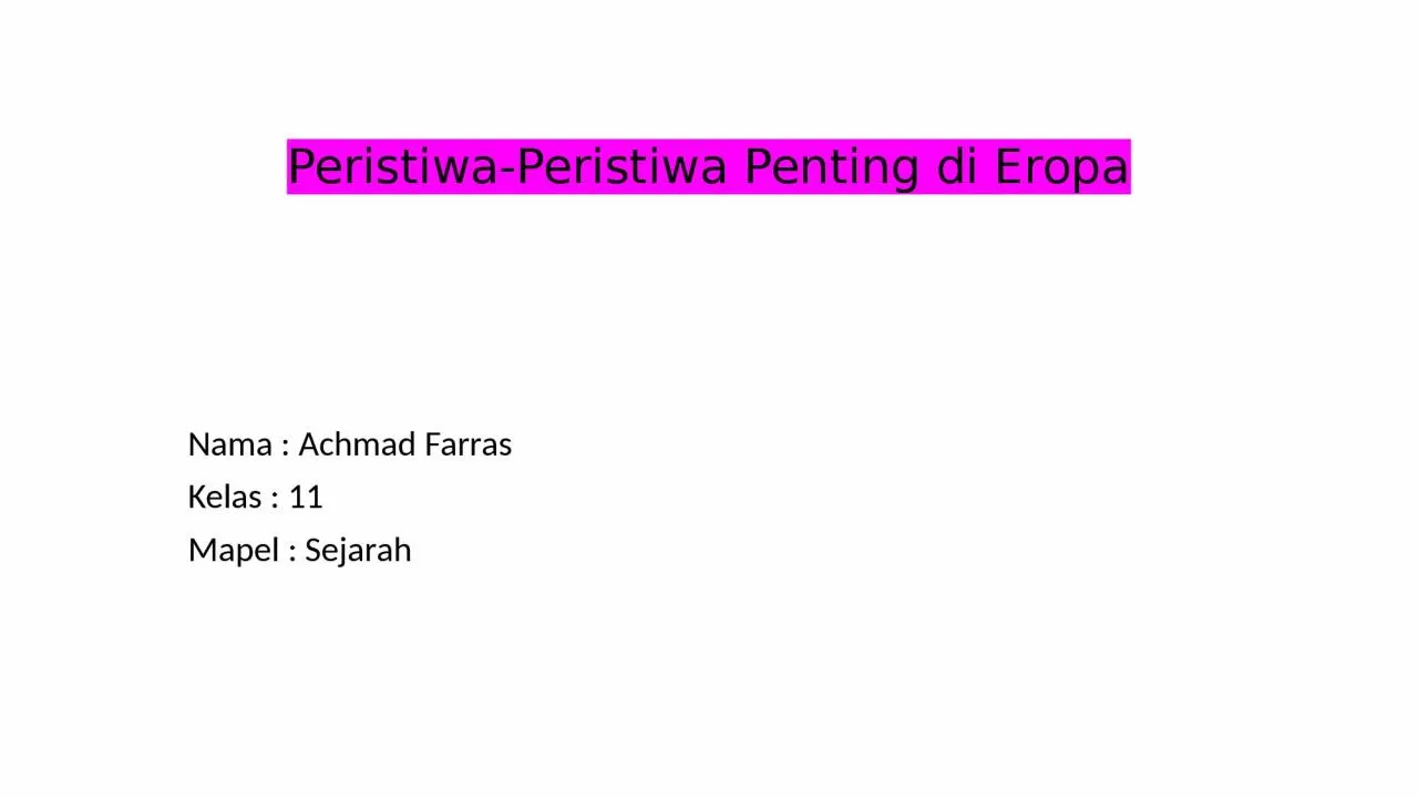 PPT-Peristiwa-Peristiwa Penting di Eropa