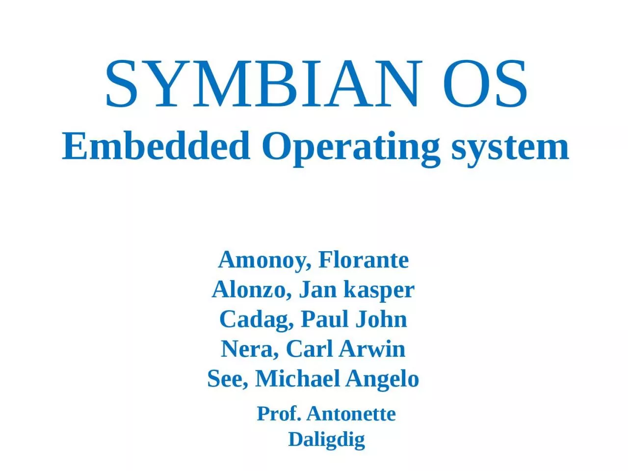 PPT-SYMBIAN OS Embedded Operating system