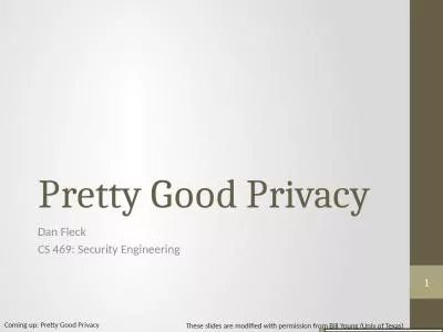 Pretty Good Privacy Dan Fleck