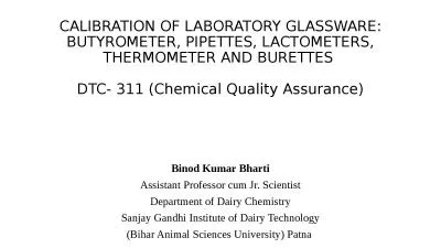 CALIBRATION OF LABORATORY GLASSWARE: BUTYROMETER, PIPETTES, LACTOMETERS, THERMOMETER AND