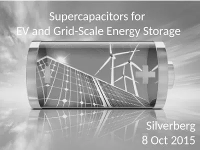 Supercapacitors for  EV and Grid-Scale Energy Storage