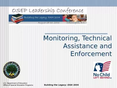 Monitoring, Technical Assistance and Enforcement