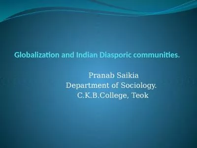 Globalization and Indian Diasporic communities.