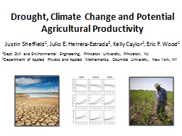 Drought, Climate Change and Potential Agricultural