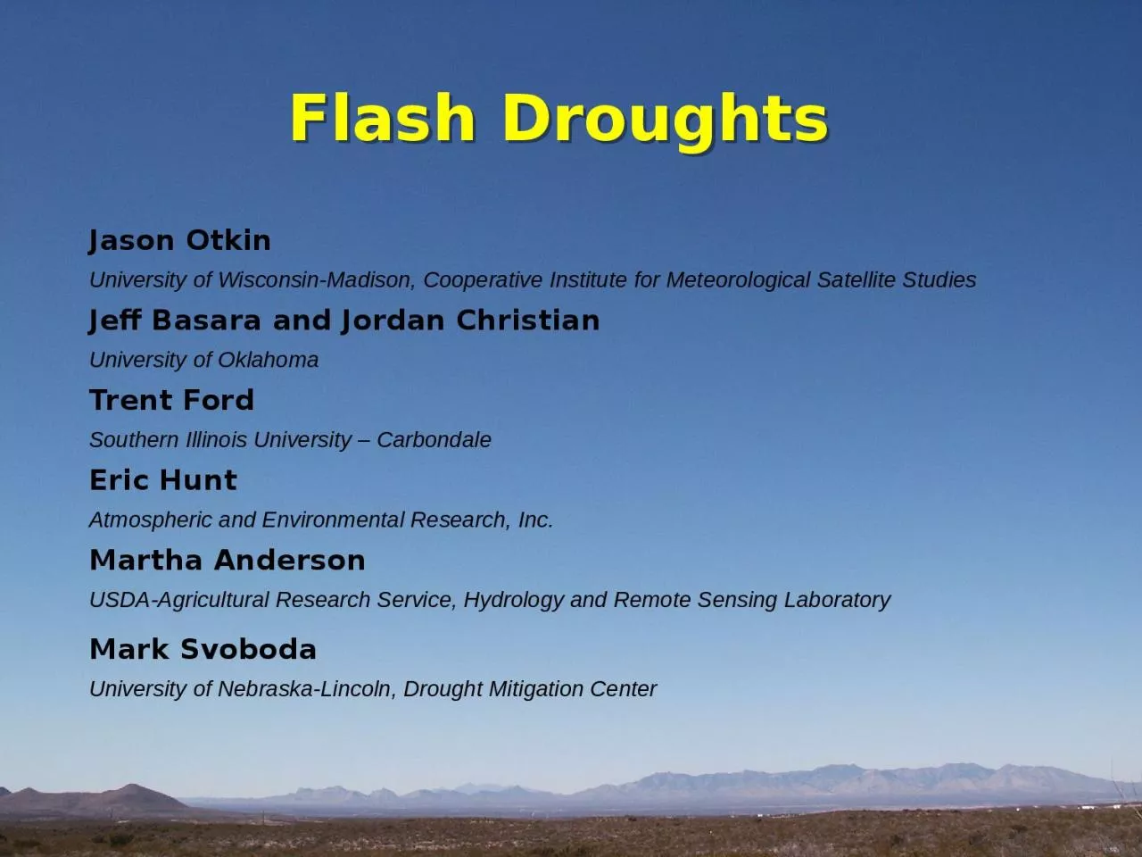 PPT-Flash Droughts Jason Otkin